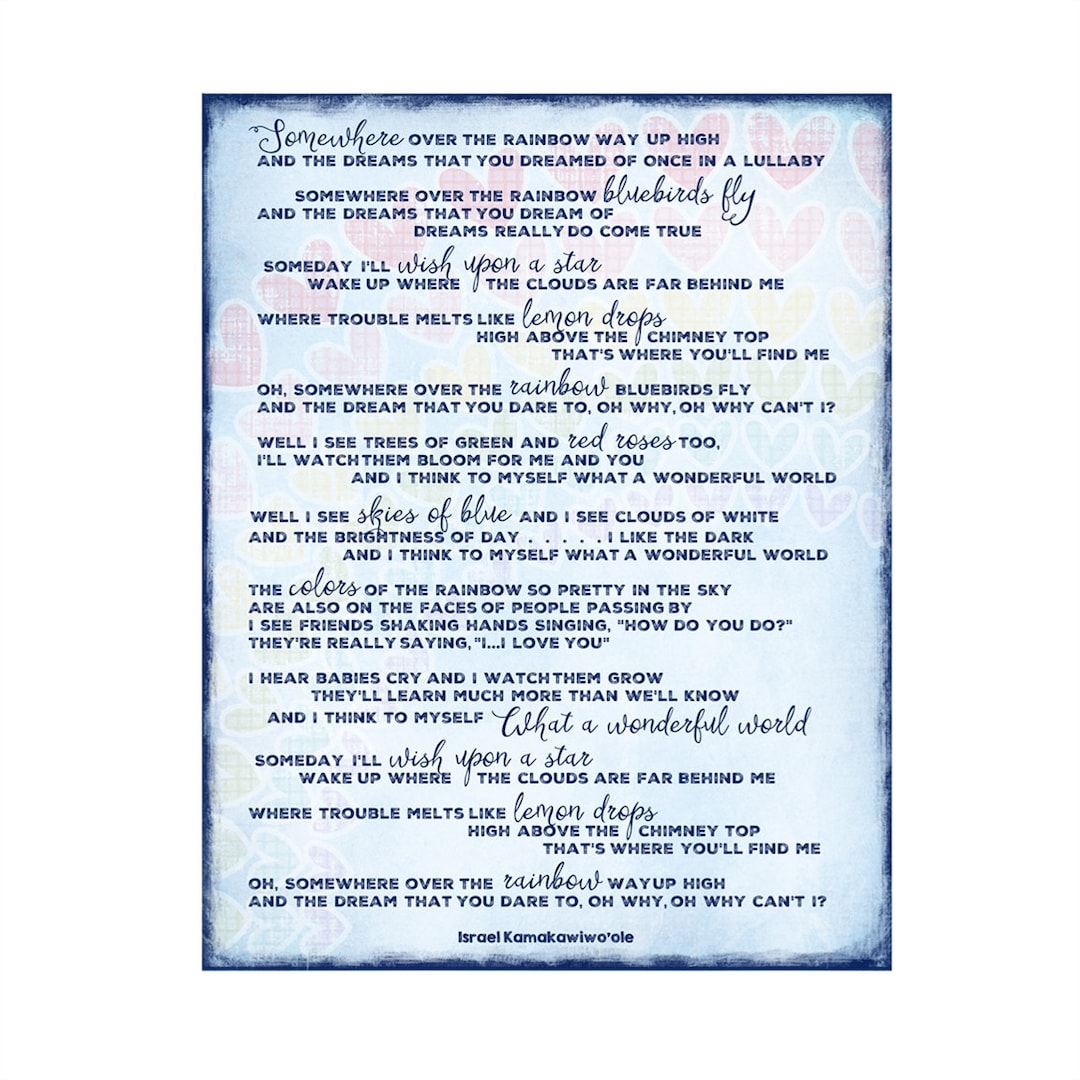 Over the Rainbow/what a Wonderful World israel Kamakawiwoʻole Lyrics