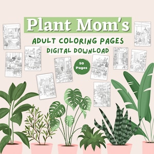 Plant Mom Coloring Book, House plants PDF, Plant Coloring Pages, plant mum print, potted indoor plants, printable digital coloring book