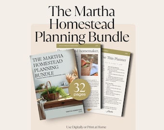 Può includere: Il Martha Homestead Planning Bundle, un pianificatore digitale stagionale per una vita intenzionale. La copertina presenta un cesto di piante e il testo "32 pagine". Il testo "Use Digitally or Print at Home" è visibile.