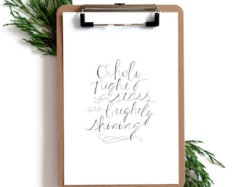 O Holy Night Christmas Printable, Handlettered, Christmas Print, O Holy Night The Stars are Brightly Shining, Printable, Handlettered