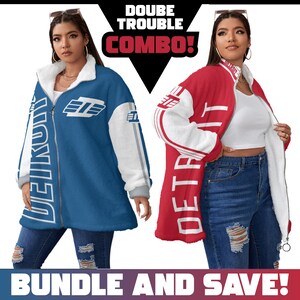 May include: Two zip-up jackets, one blue and one red, with white accents and a fluffy interior. The blue jacket has "DETROIT" printed vertically and a logo. The red jacket also has "DETROIT" printed vertically. The image includes the text "DOUBLE TROUBLE COMBO!" and "BUNDLE AND SAVE!"