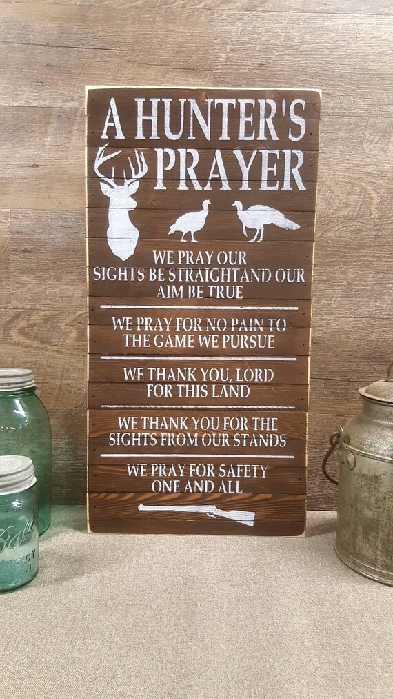 Hunter's Prayer Primitive Country Painted Wall Sign Etsy
