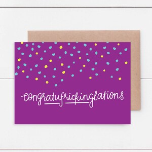 Congratufrickinglations 5x7 Karte