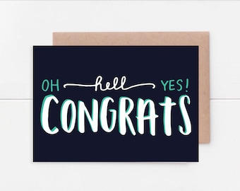 Oh Hell Yes, Congrats 5x7 Card