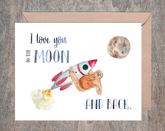 Sloth Love Card // I love you to the moon and back // Greeting Card // Anniversary Card // Mother's Day Card