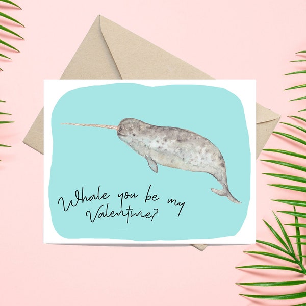 Whale You Be My Valentine Card // Animal Pun Card // Narwhal Greeting Card // Valentine's Day Card