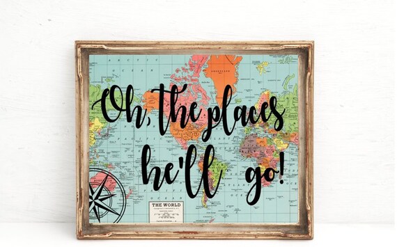 Printable Oh The Places He Ll Go Travel Themed Etsy