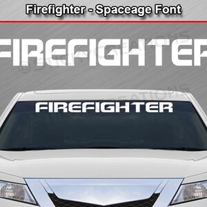 FIREFIGHTER Decal Sticker Windshield Window Vinyl Graphic Banner for ...