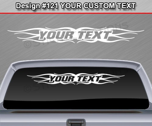 Design #121 Personalized Customized Custom Name Text Windshield