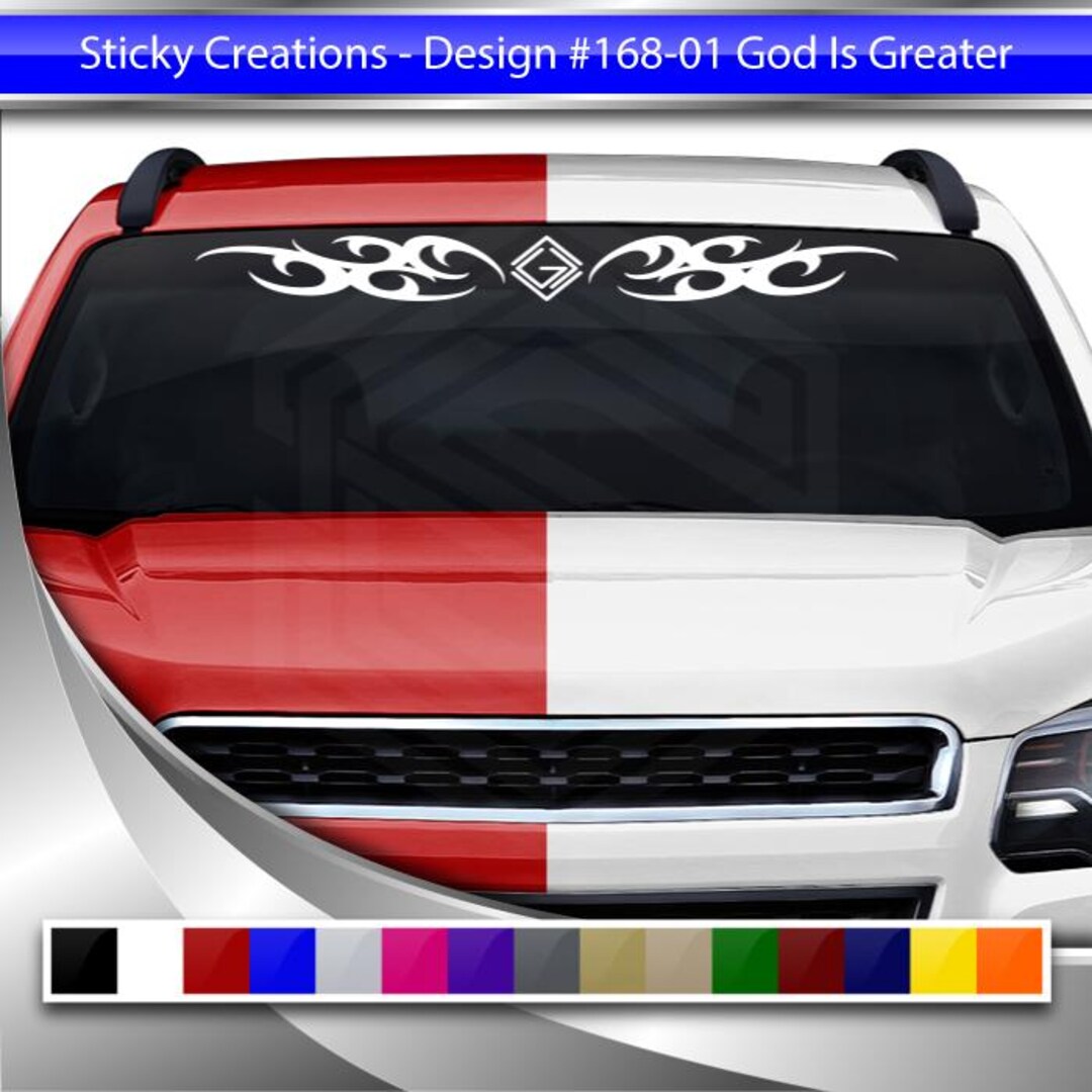 God Window Sticker Design #168-01 GOD is GREATER Decal Sticker Windshield Window Vinyl ...
