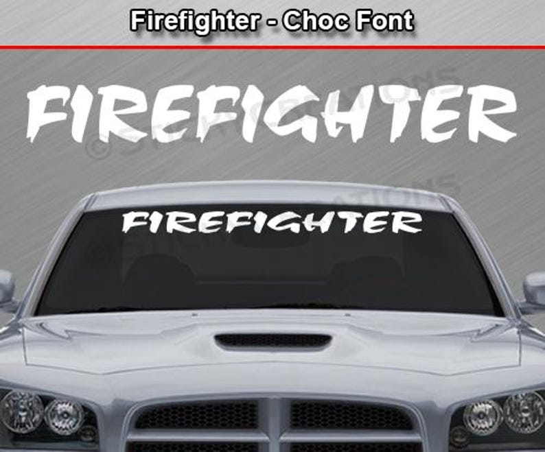 FIREFIGHTER Decal Sticker Windshield Window Vinyl Graphic Banner for ...