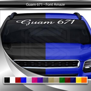GUAM 671 デカールステッカー フロントガラス ウィンドウ ビニール グラフィックバナー 車 トラック SUV 自動車 アイランドフォント - Amaze スクリプト 筆記体テキスト