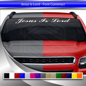 JESUS IS LORD Decal Sticker Windshield Window Vinyl Graphic Banner for Car Truck suv Auto Vehicle Font-Commscr Script Name Christian Faith