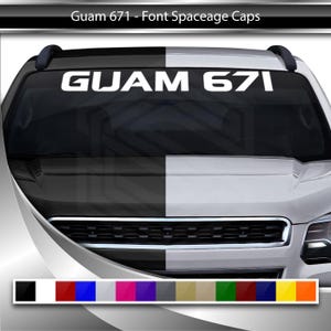 GUAM 671 デカールステッカー フロントガラスウィンドウ ビニールグラフィックバナー 車 トラック SUV 自動車 アイランドフォント - スペースエイジキャップテキスト