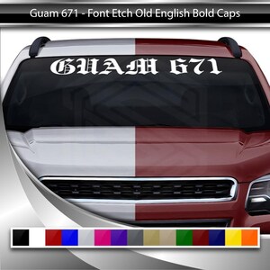 GUAM 671 デカールステッカー フロントガラスウィンドウ ビニールグラフィックバナー 車 トラック SUV 自動車 アイランドフォントエッチング オールドイングリッシュ ボールドキャップステキスト