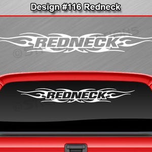 Design #116 REDNECK Decal Sticker Windshield Window Vinyl Graphic ...