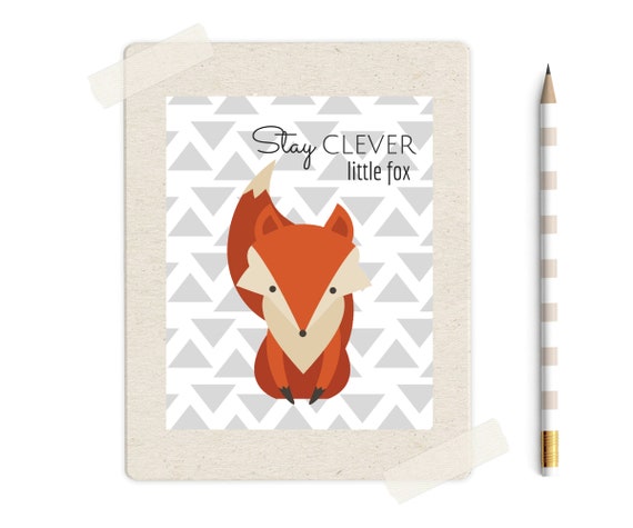Stay Clever Little Fox, Fox Print, Fox Printable, Fox Poster.
