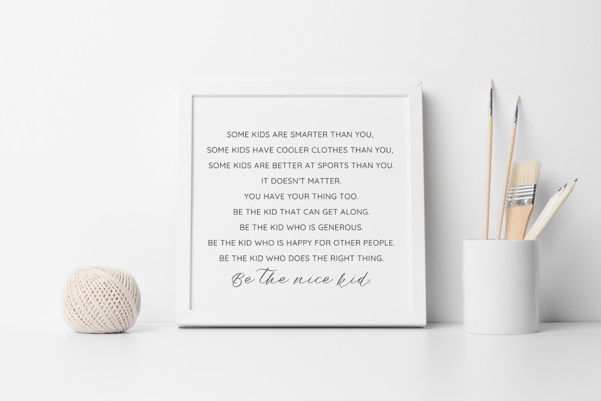 Be the nice kid print Be the nice kid printable Be the nice | Etsy