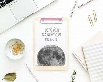 To the Moon and Back, Moon Print, Moon Printable, Moon Poster, Nursery Decor, Kids Wall Art, I love you to the Moon, Instant Download