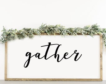 Gather - XL Farmhouse Print 45" x 23" (digital download) | Instant Download | Downloadable Print | Gallery Wall | Printable