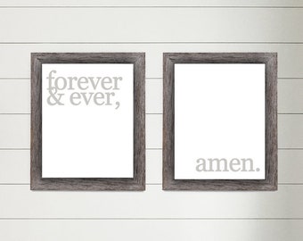 Forever and Ever, Amen. - Farmhouse Print set of (2) - 8x10" (digital download) | Instant Download | Downloadable Print | Printable