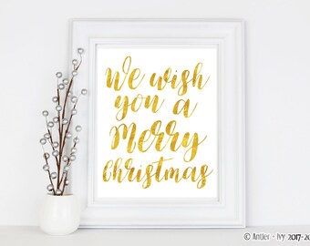 We Wish You a Merry Christmas | Gold Foil | Instant Download | Downloadable Print | Gallery Wall | Printable