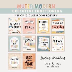 May include: A set of 10 classroom posters with a muted modern design. Each poster features motivational phrases like "Start Now," "Believe and Achieve," and "Stay Focused." The posters are designed for executive functioning.