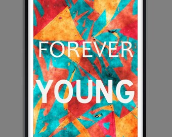 FOREVER YOUNG Poster – Alphaville Song Title Art Print, Colorful Typography Wall Decor