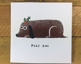 Pack of 5 Whole Yule Dog Christmas Cards, Funny Christmas Card, Yule Log, Funny Dog, Dog Lover, Festive, The Huffing Dog, John Bond