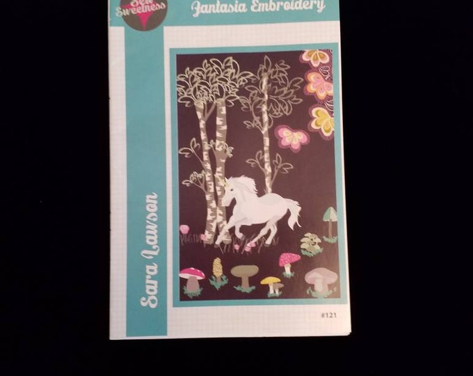 Sew Sweetness Fantasia Embroidery pattern.  Unicorns, mushrooms, trees.  New embroider pattern.
