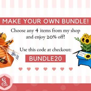 May include: Promotional image with text "MAKE YOUR OWN BUNDLE!" and "BUNDLE20". Features a papercraft beehive with bees and a blue box with sunflowers. Pink and white striped background with hearts.