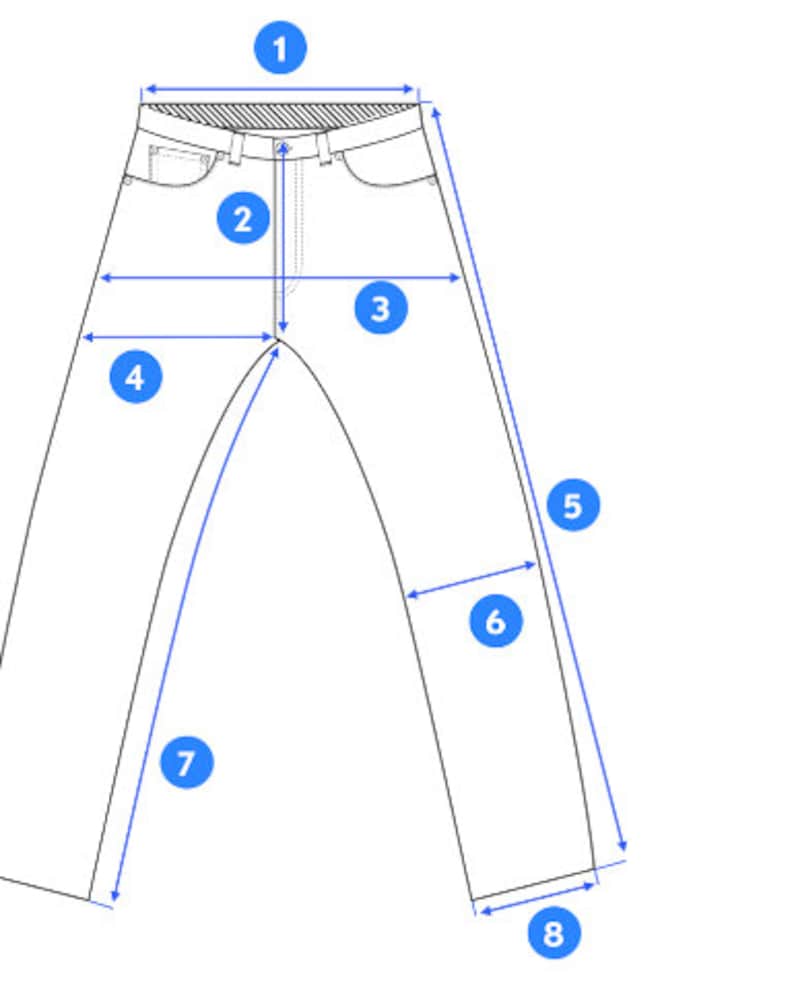 May include: Line drawing of a pair of jeans with measurements labeled 1 through 8. The measurements are in inches.