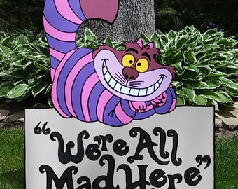 FOAMBOARD - CHESHIRE Cat with WAMH Sign - Inspired by Alice in Wonderland - Mad Hatter Tea Party - Large Party Props & Event Decoration