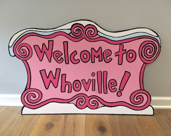 FOAMBOARD - WHOVILLE SIGN- (Pinks) Inspired by the Grinch - Bienvenue à Whoville - Large Party Props & Event Decoration