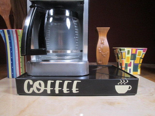 Coffee Maker Overflow Deck Station With Words Applied in Vinyl, Perfect ...