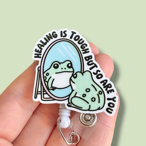 Mental health frog badge reel - Funny  badge reel -Coworker gift -  Badge pull - Badge clip