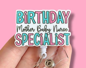 Mother baby nurse -  badge reel -Neonatal nurse badge - Labor and delivery badge reel - NICU nurse gift - nurse gift