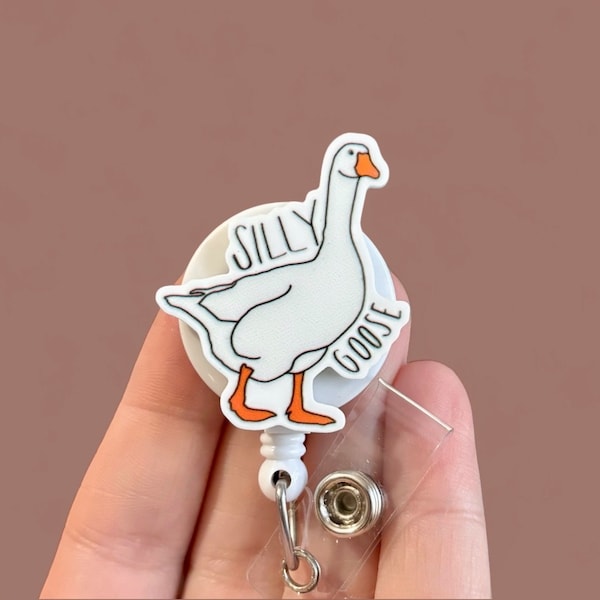 Silly Goose badge reel - Funny badge reel - Goose magnet