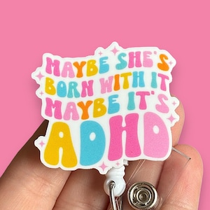 Funny sarcastic badge reel - ADHD badge reel  - Nurse badge reel - Badge clip - Badge holder - Gift for coworker