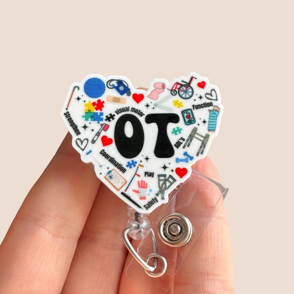 OT badge reel -  Occupational Therapist badge reel -  Nurse badge pull - Coworker gift - Occupational Therapy - Badge clip