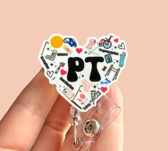 PT badge reel -  Physical Therapist badge reel -  Nurse badge pull - Coworker gift - Physical Therapy - Badge clip