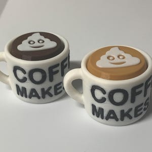 Coffee Makes Me Poop 3D Printed Fidget Keychain