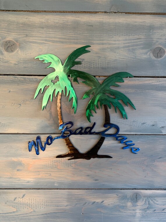 No Bad Days Palm Trees Wall Art Decor