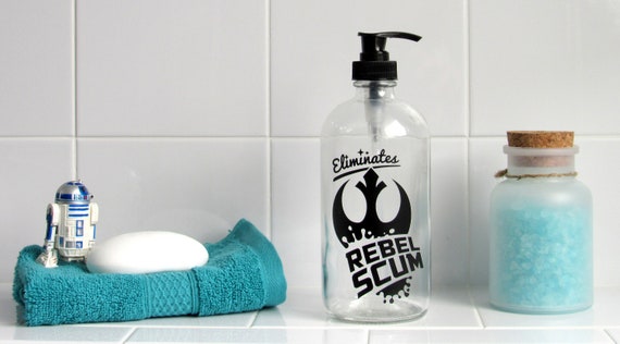 Rebel Scum Glass Soap Dispenser Star Wars Bathroom Decor Etsy