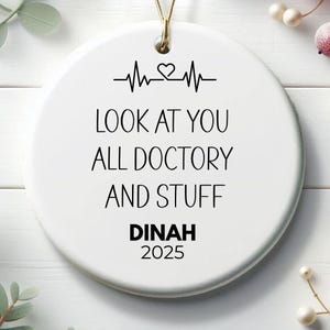 Funny Doctor Ornament 2025, Personalized Medical School Graduation Gift, Custom Healthcare Ornament, Doctor Christmas Keepsake