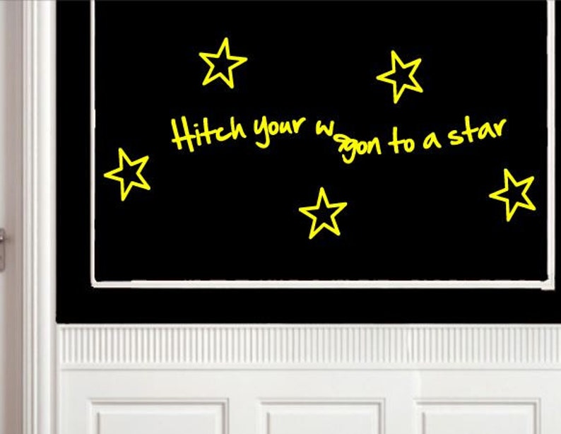 Hitch Your Wagon to a Star Wall Quote Wall Decal Vinyl Etsy