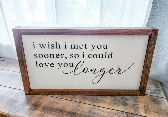 Nursery Signs I wish I met you soon Love you longer Sign | Etsy