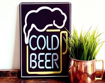 COLD BEER Neon Effect Metal Sign - Decorative Tin Plaque for Pub, Bar, Kitchen, Restaurant, Events // Birthday Gift, Housewarming Gift