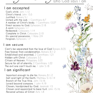 Könnte beinhalten: Ein dekorativer Druck mit dem Text "My Identity in Christ" und "Who God says I am." Der Druck listet Affirmationen wie "I am accepted" und "I am secure" auf, mit floralen Aquarellakzenten in Lila, Gelb und Blau.