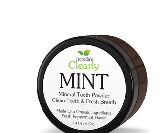 Mint Tooth Powder - Remineralizing and Natural - Vegan and Fluoride Free Toothpaste